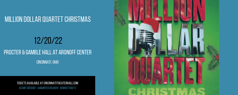 Million Dollar Quartet Christmas at Procter & Gamble Hall