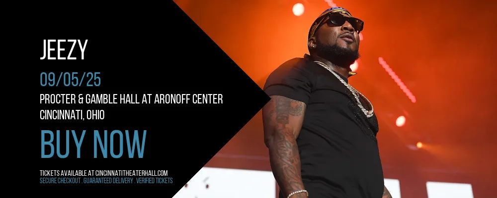 Jeezy at Procter & Gamble Hall at Aronoff Center