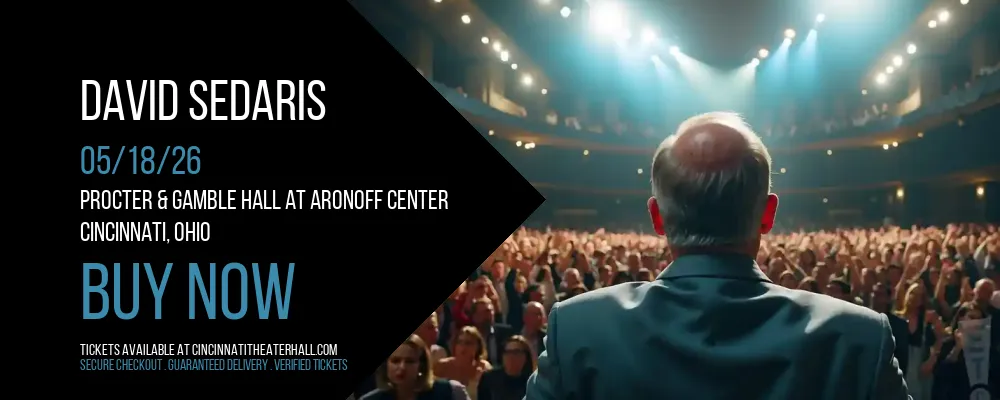 David Sedaris at Procter & Gamble Hall at Aronoff Center
