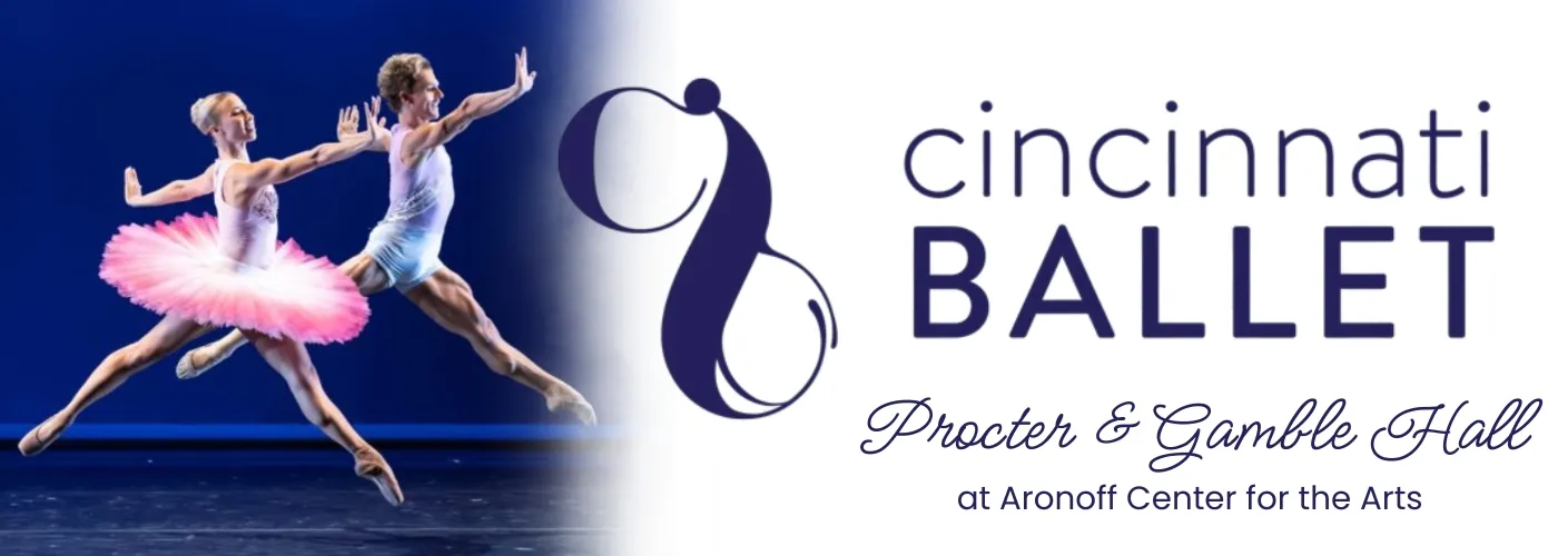 Cincinnati Ballet at Proctor & Gamble Hall